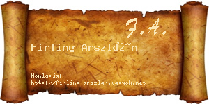 Firling Arszlán névjegykártya